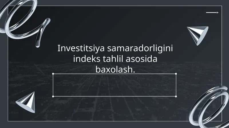 Investitsiyasamaradorligi indeksining asosiy tushunchalari 1