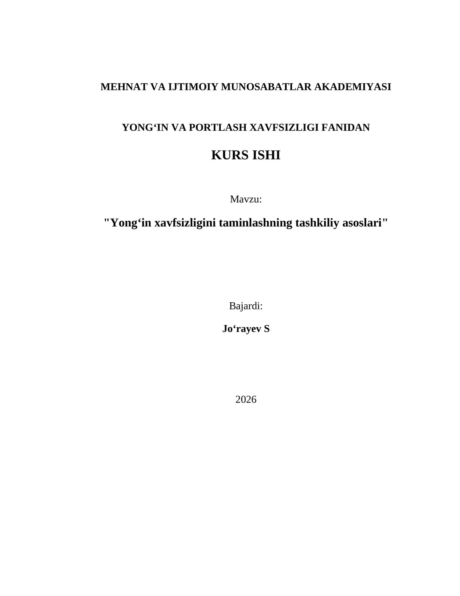 Yongʻin va Portlash Xavfsizligi fanidan Kurs ishi 1