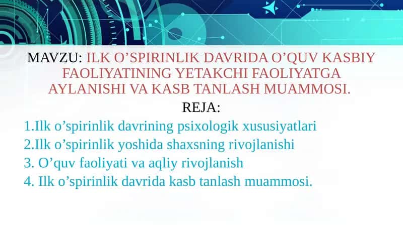 Ilk O'spirinlik Davri Faoliyati 1