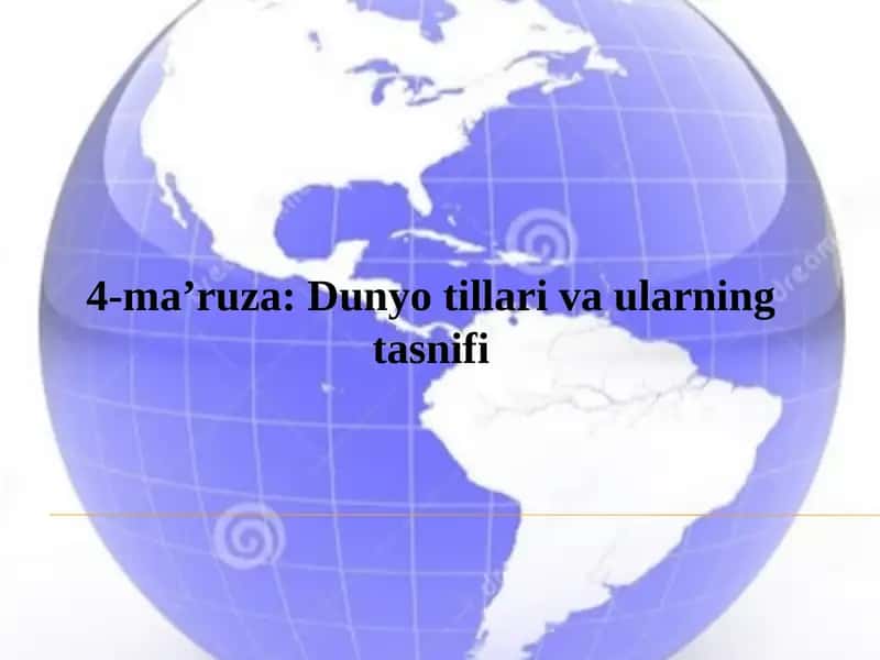 Dunyotillar va va ularning tasnifi 1