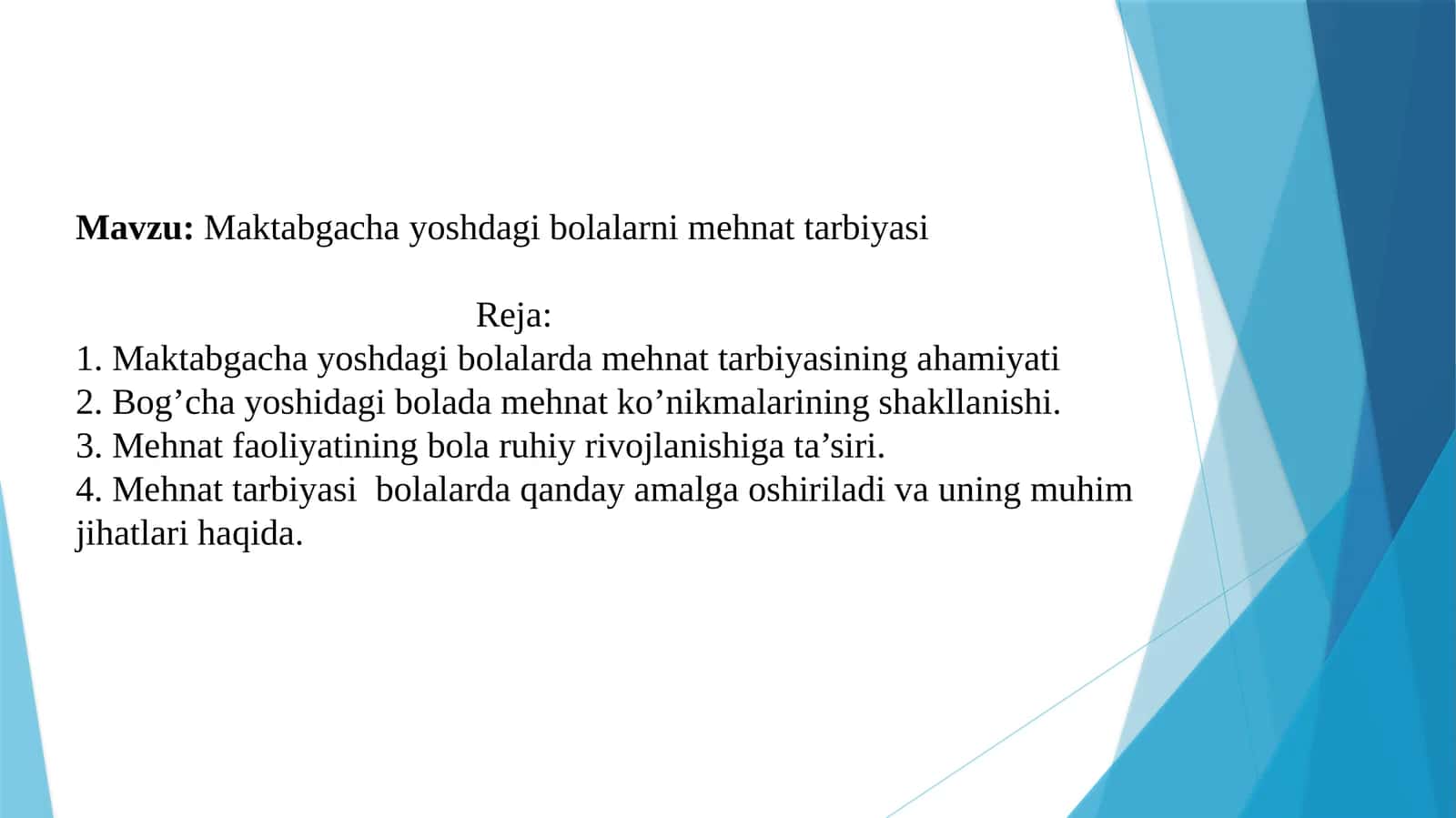 Ilk va maktabgacha yoshdagi bolalar pedagogikasida mehnat tarbiyasi 1