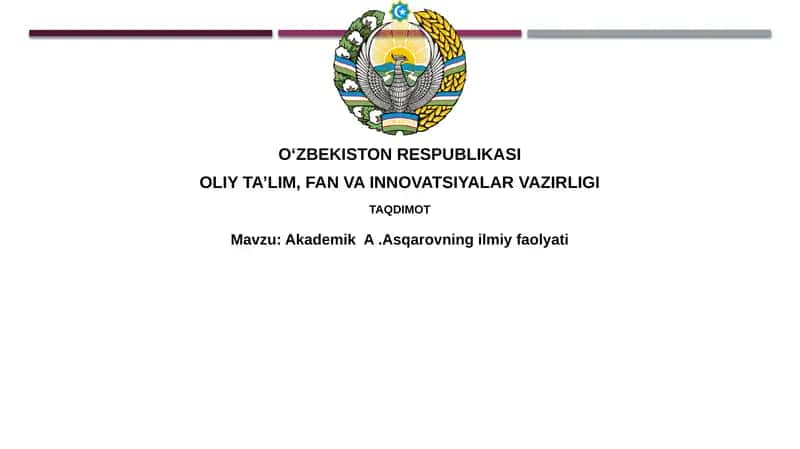 Akademik A. Asqarovning ilmiy faoliyati 1