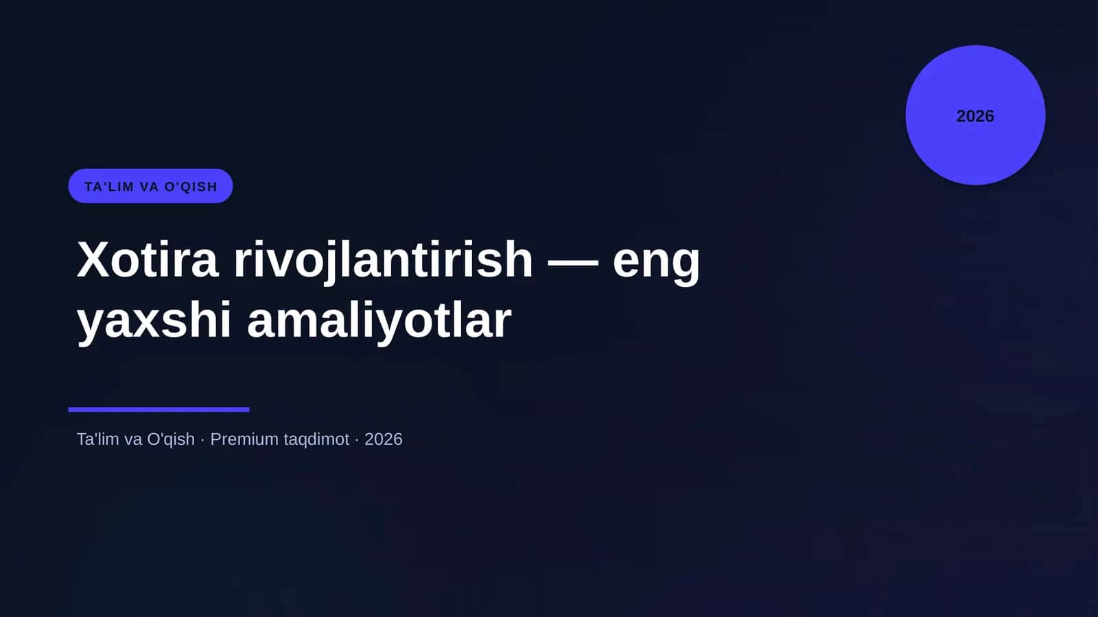 Xotira rivojlantirish — eng yaxshi amaliyotlar 1