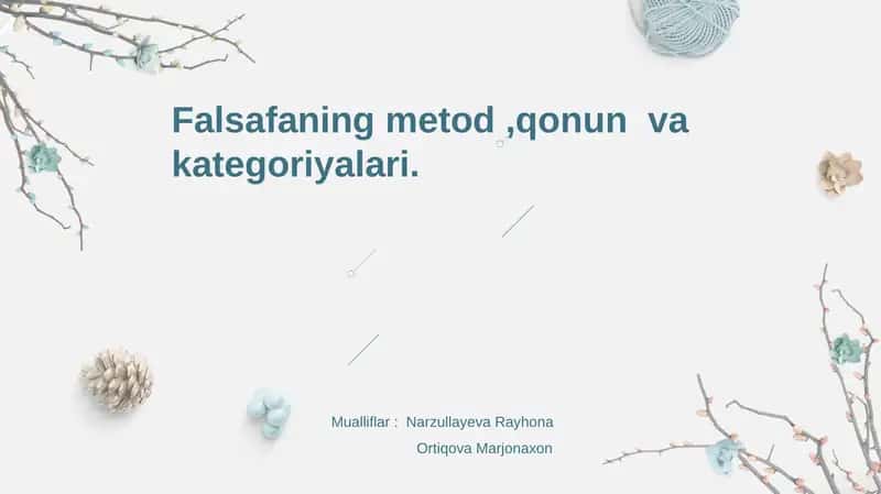 Falsafaning Metod, Qonun va Kategoriyalari 1