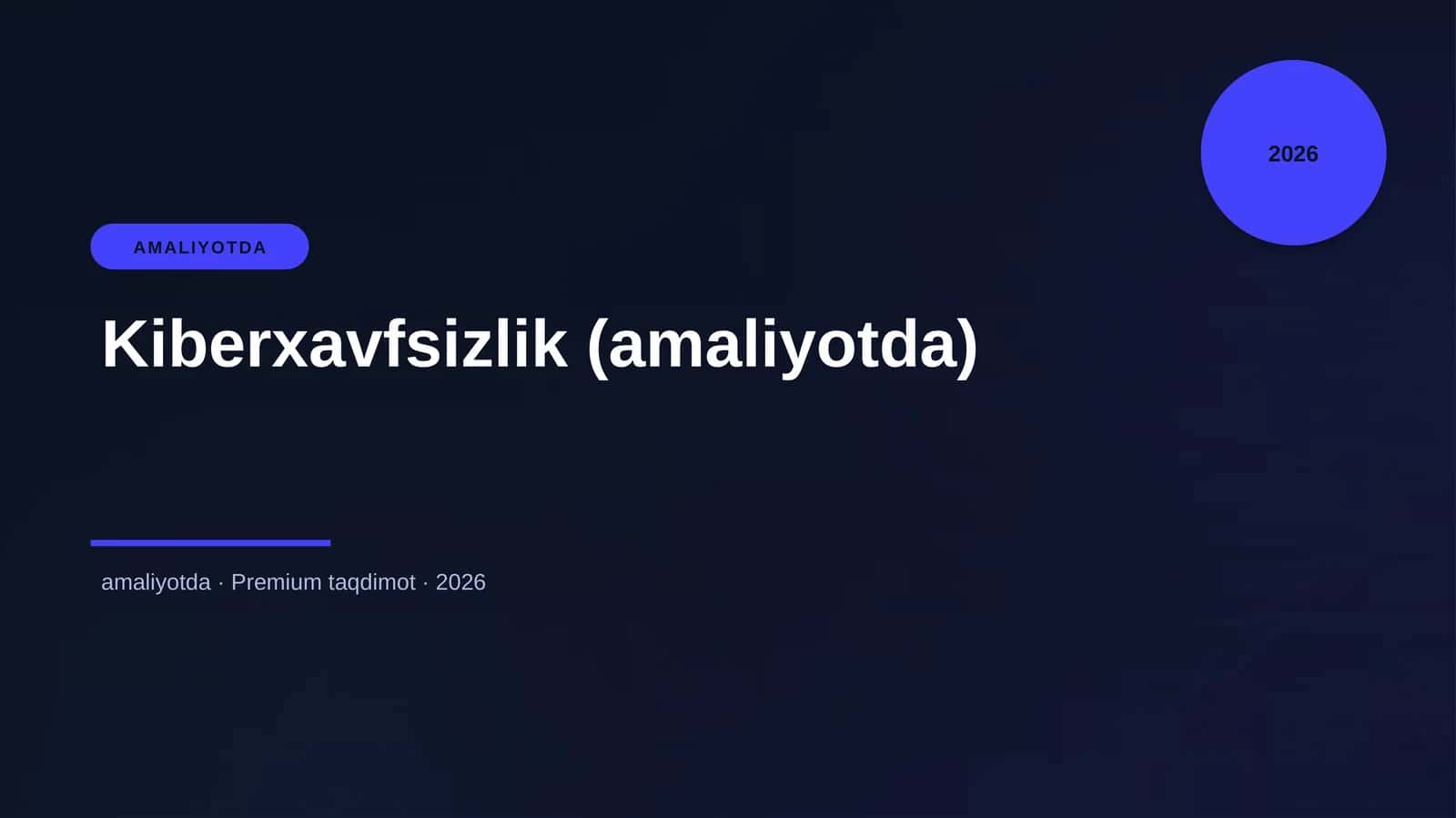 Kiberxavfsizlik (amaliyotda) 1