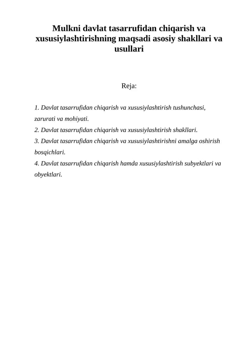 Davlat tasarrufidan chiqarish va xususiylashtirish 1