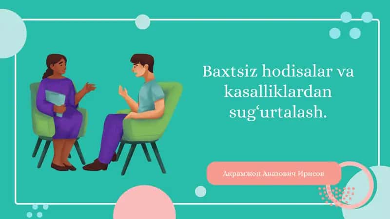 Baxtsiz hodisalar va kasalliklardan sug‘urtalash 1