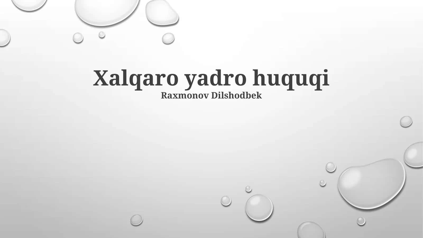 Xalqaro yadro huquqi 1