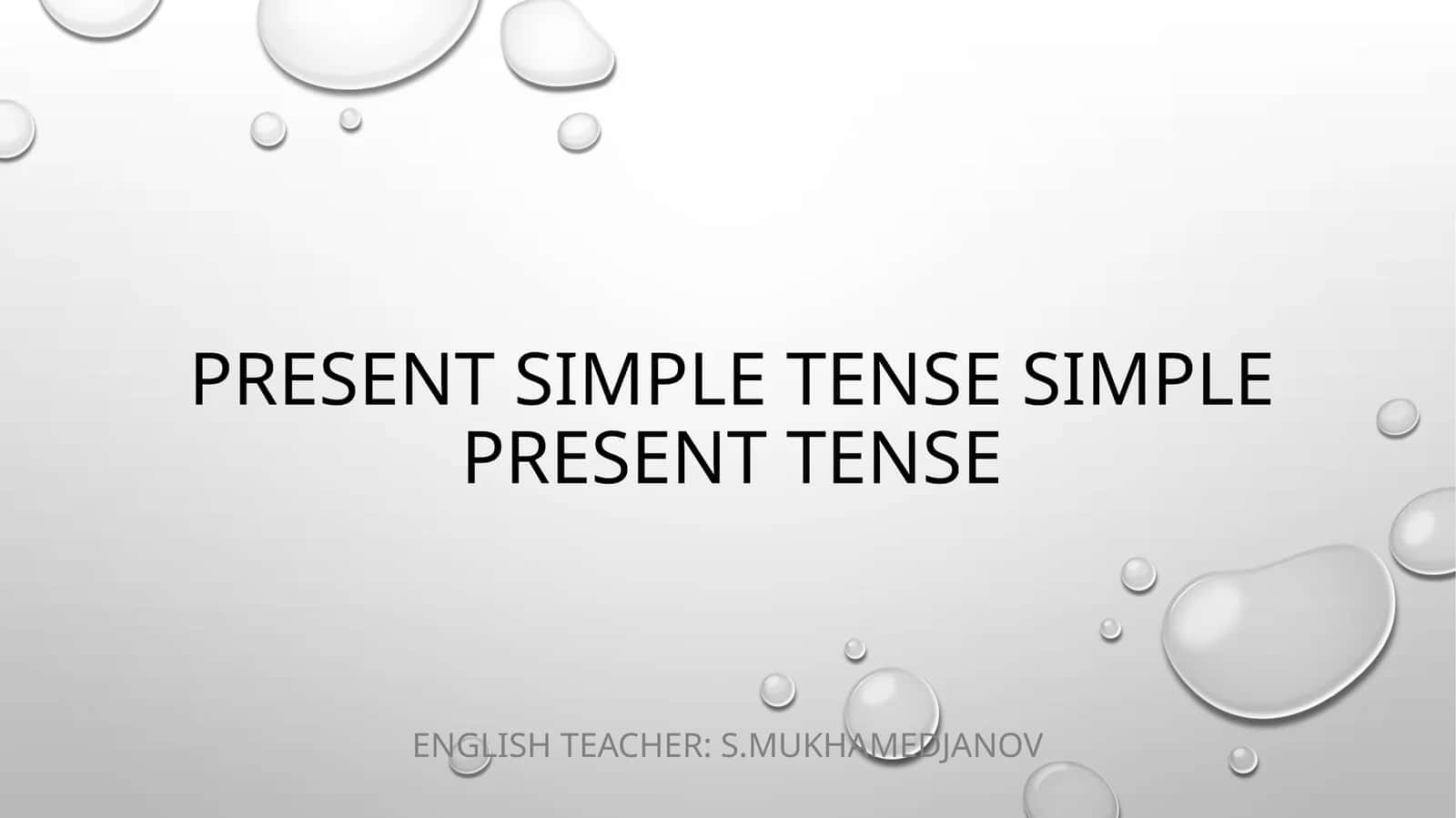 Present simple tense simple present tense 1