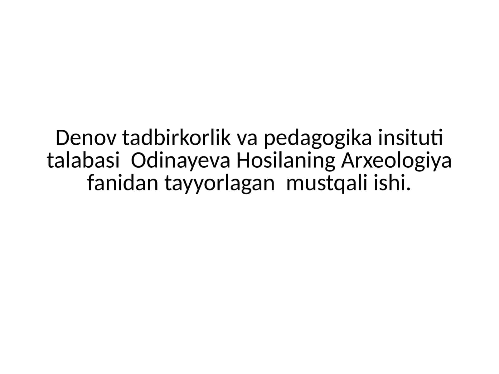 Jarqoʻtonning Arxeologik Yodgorligi 1
