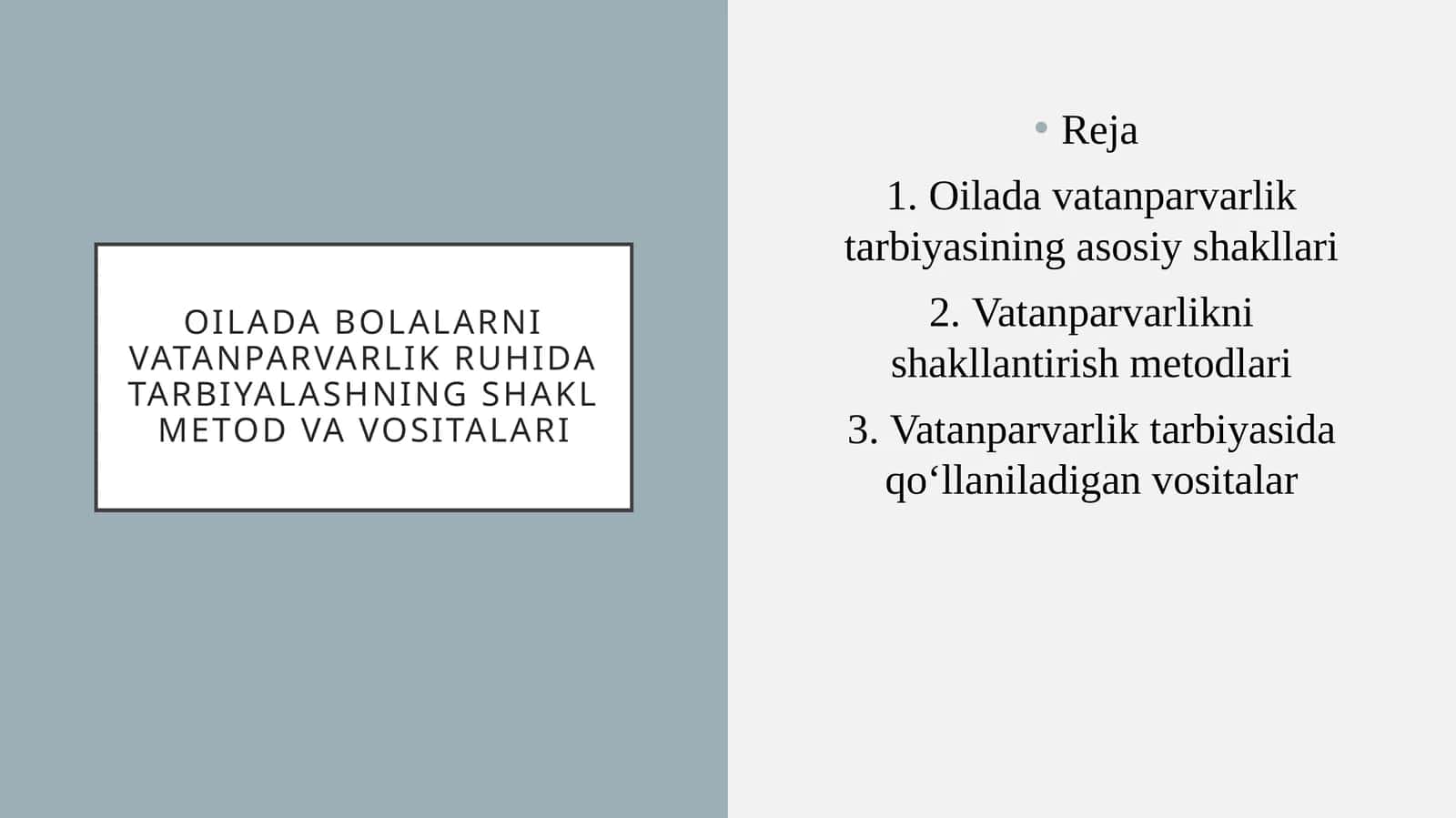 Vatanparvarlik ruhida bolalarni tarbiyalash 1
