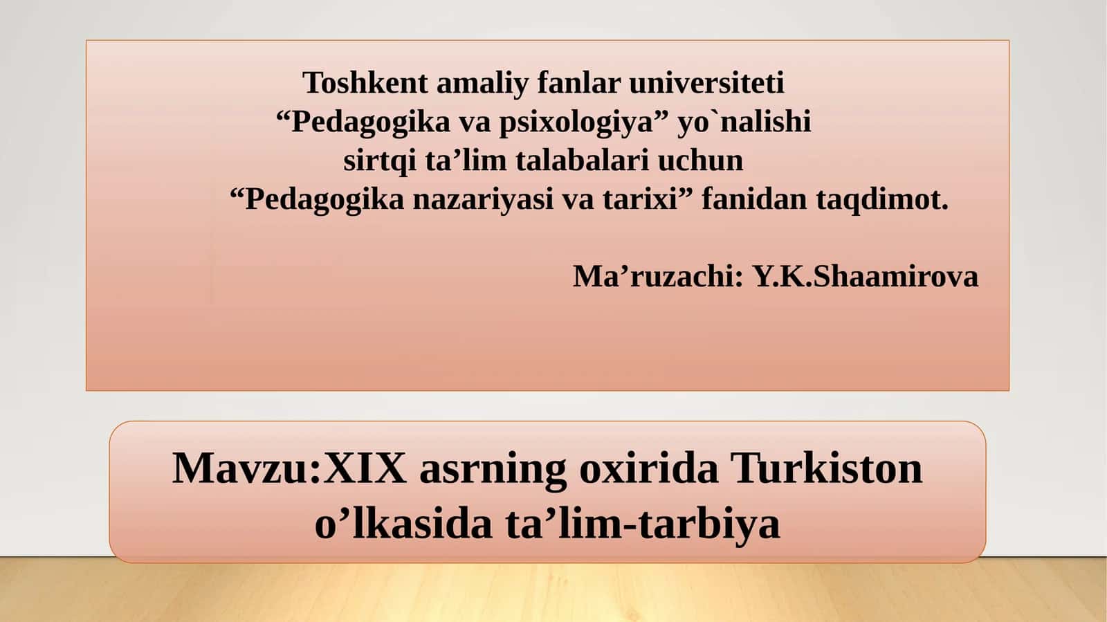 Pedagogika nazariyasi va tarixi 1