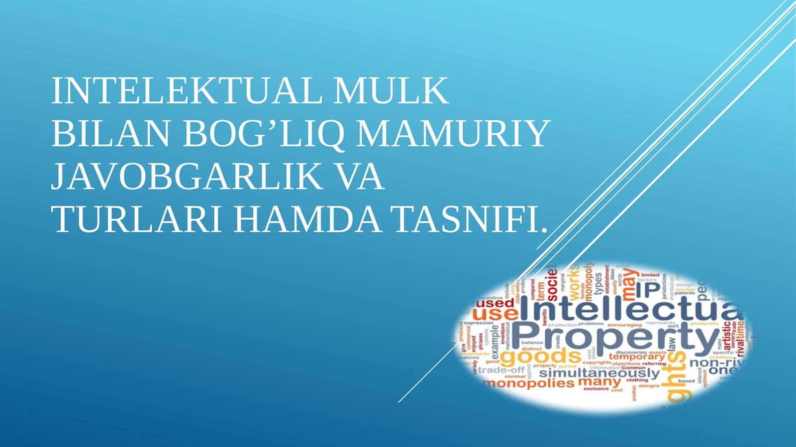 Intelektual mulk bilan bog’liq mamuriy javobgarlik va turlari ham data snifi 1