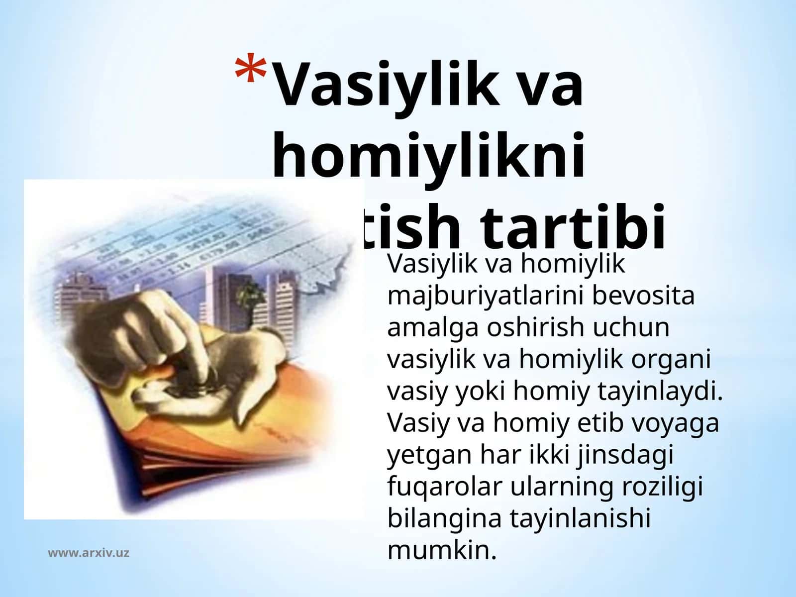 Vasiylik va homiylikni o`rnatish tartibi 1