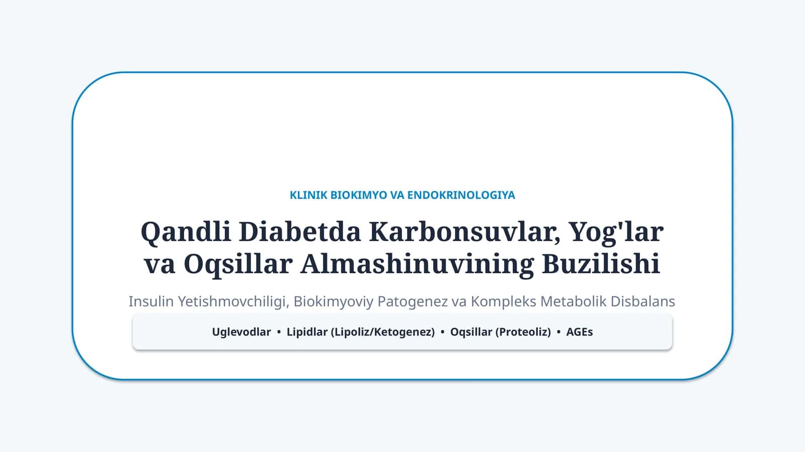 Qandli diabetda uglevod, yog‘ va oqsil almashinuvi buzilishi — 15 slayd 1