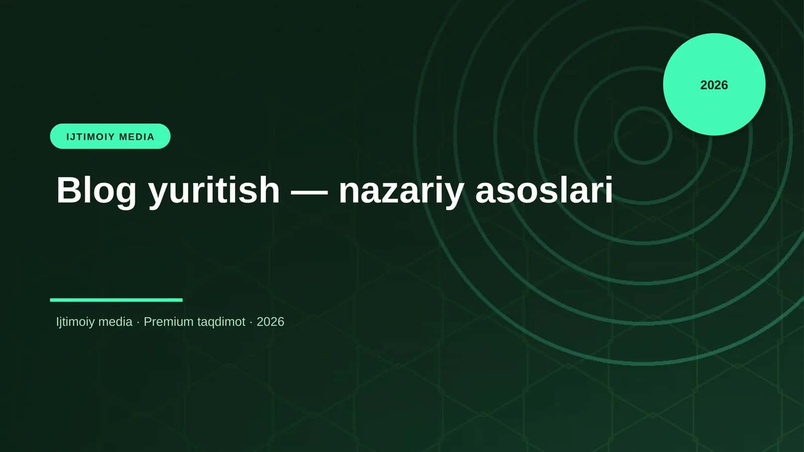Blog yuritish — nazariy asoslari 1