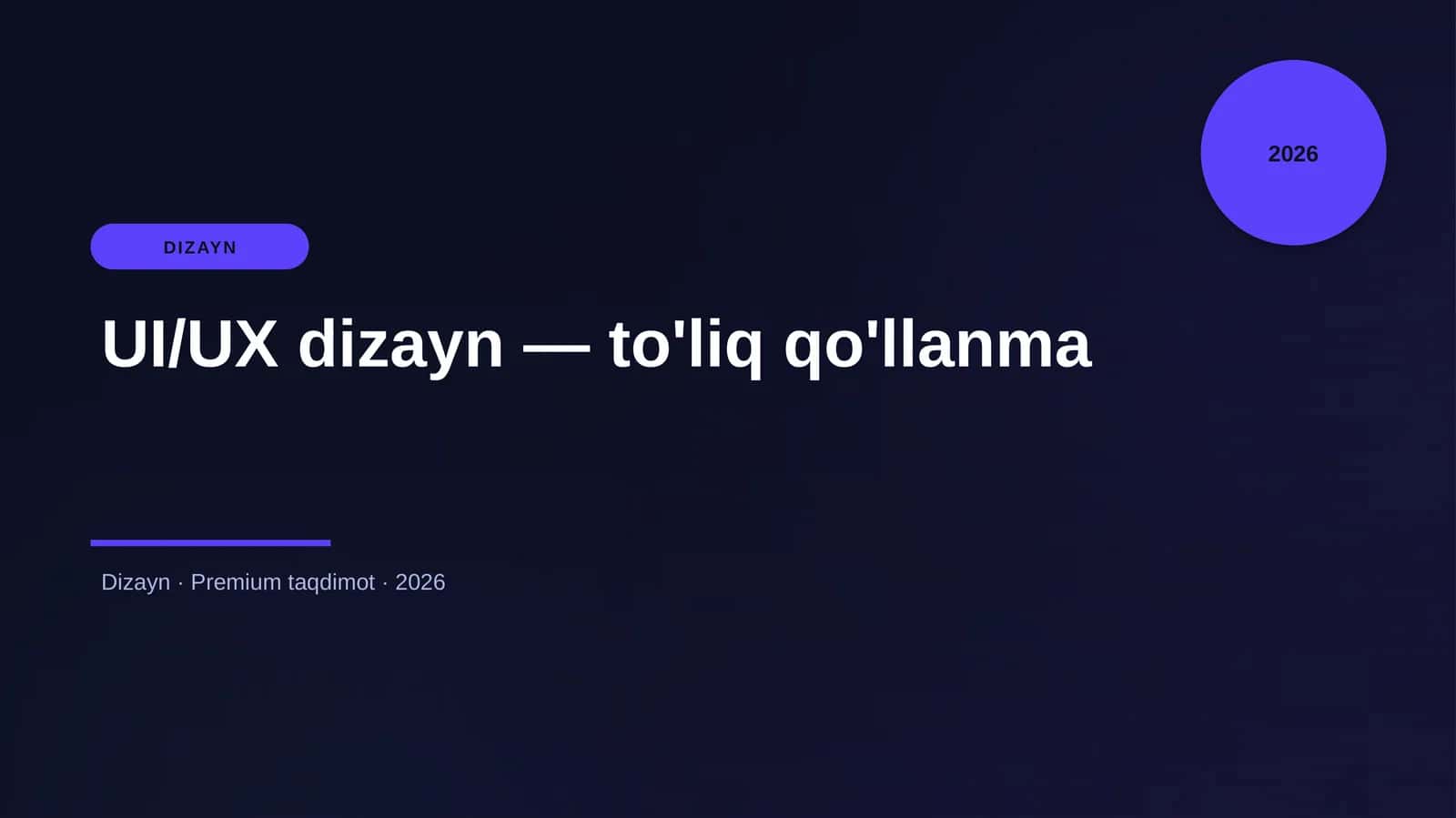 UI/UX dizayn — to'liq qo'llanma 1