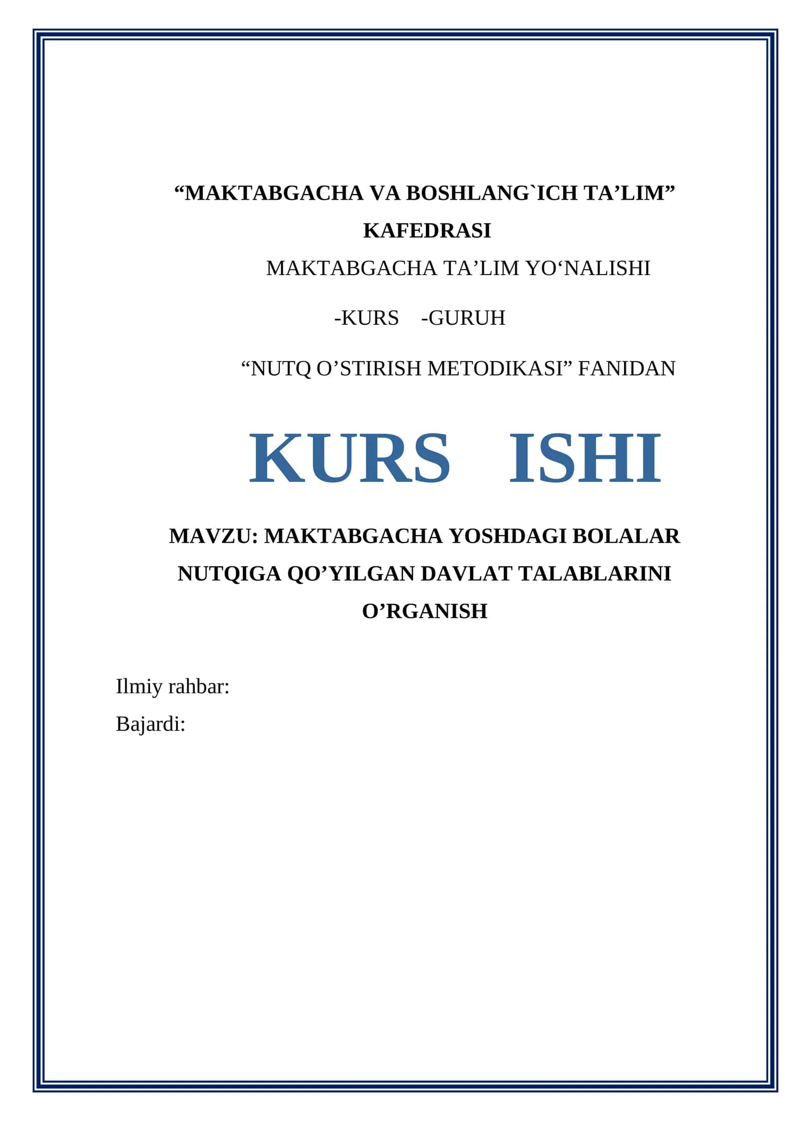 MAKTABGACHA YOSHDAGI BOLALAR NUTQIGA QO’YILGAN DAVLAT TALABLARINI O’RGANISH 1