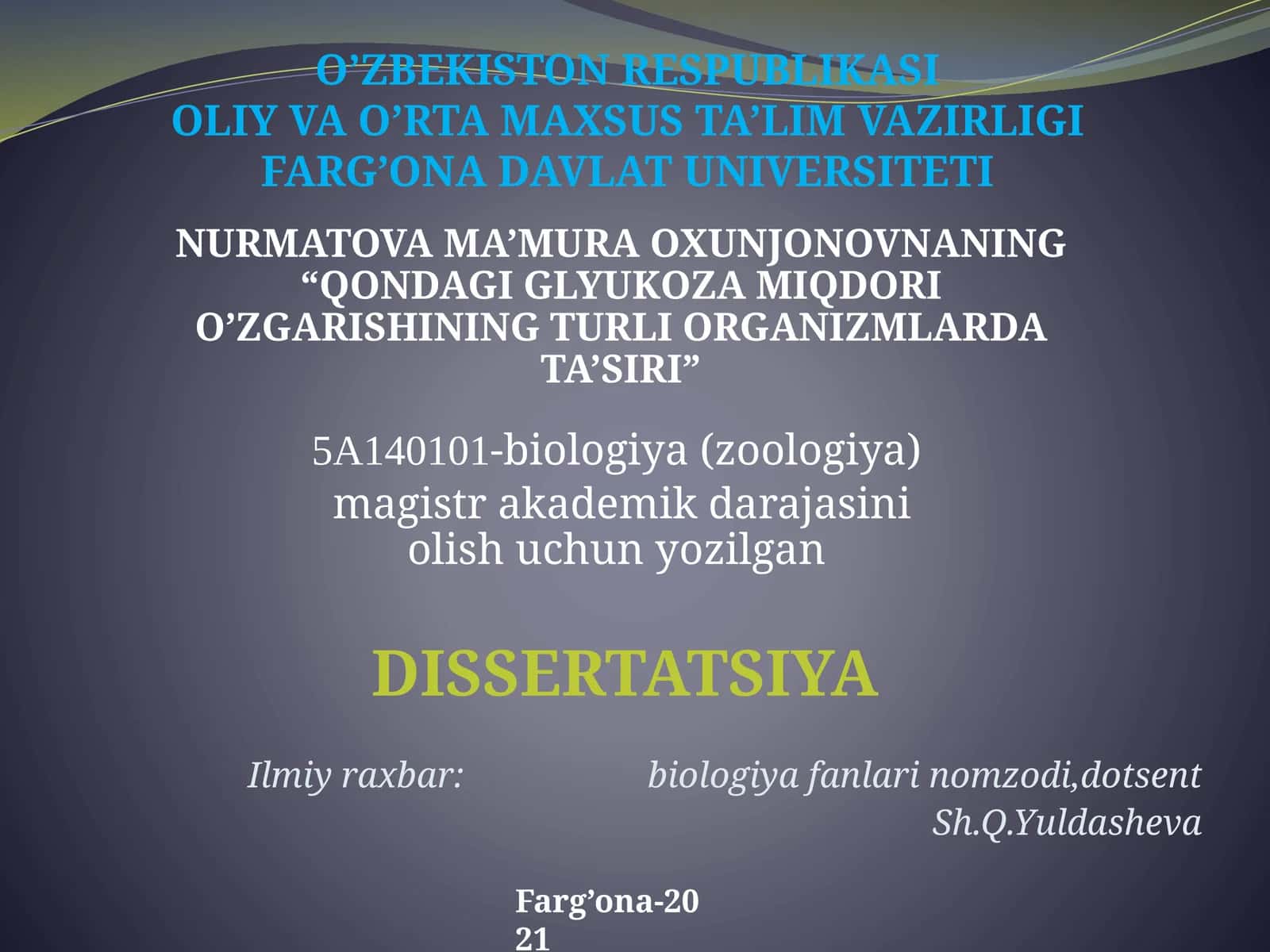 NURMATOVA MA’MURA OXUNJONOVNANING“QONDAGI GLYUKOZA MIQDORI O’ZGARISHINING TURLI ORGANIZMLARDA TA’SIRI” 1