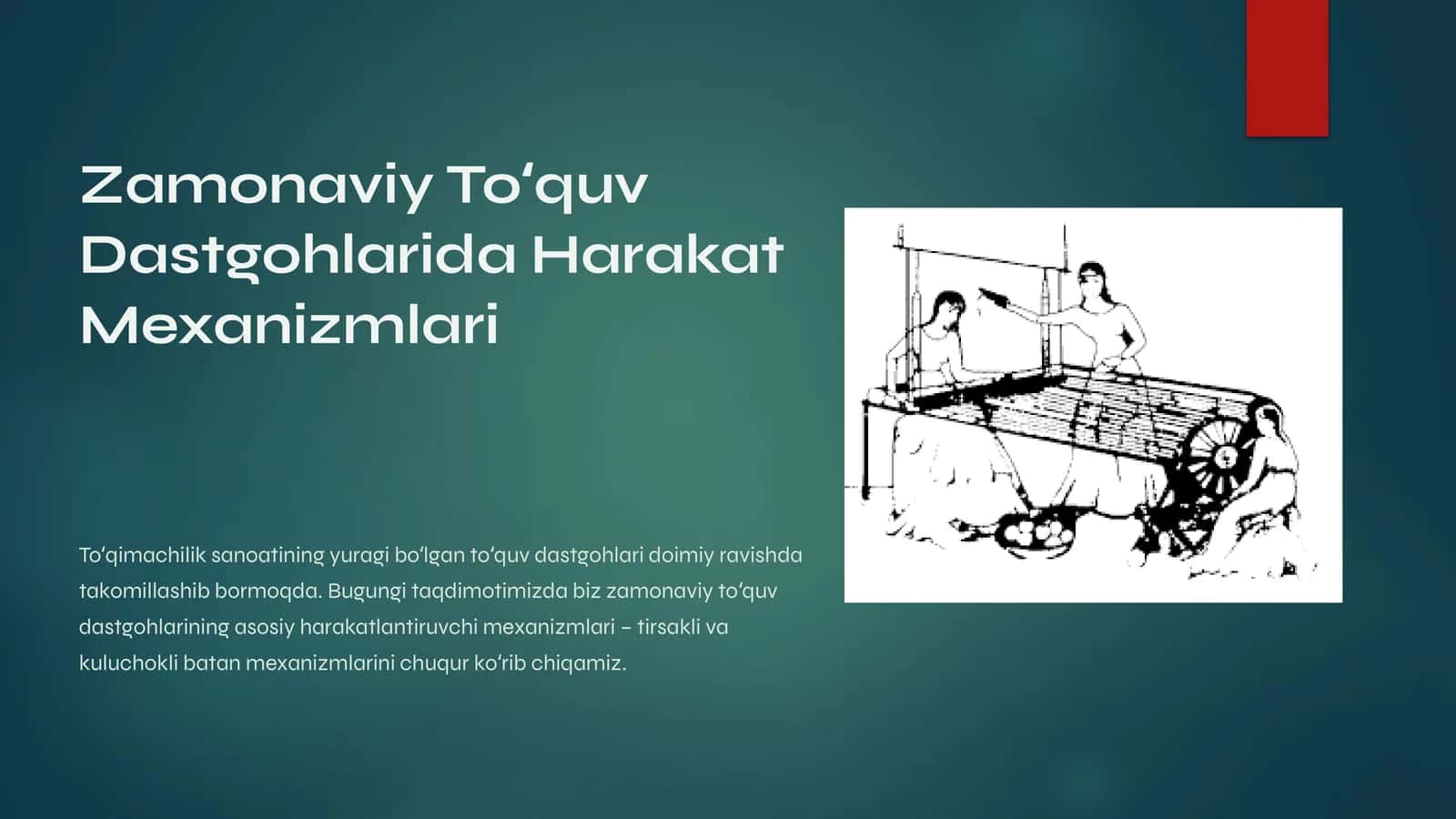 Zamonaviy Toʻquv Dastgohlarida Harakat Mexanizmlari 1