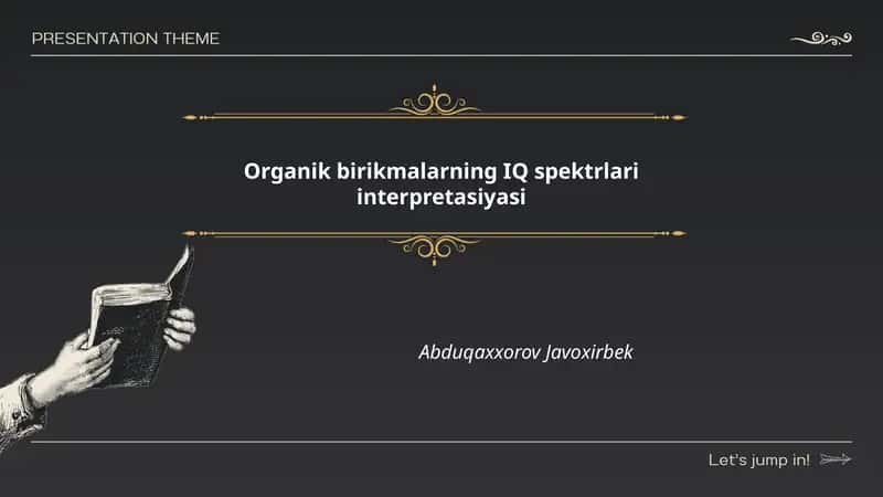 Organik birikmalarning IQ spektrlari interpretasiyasi 1