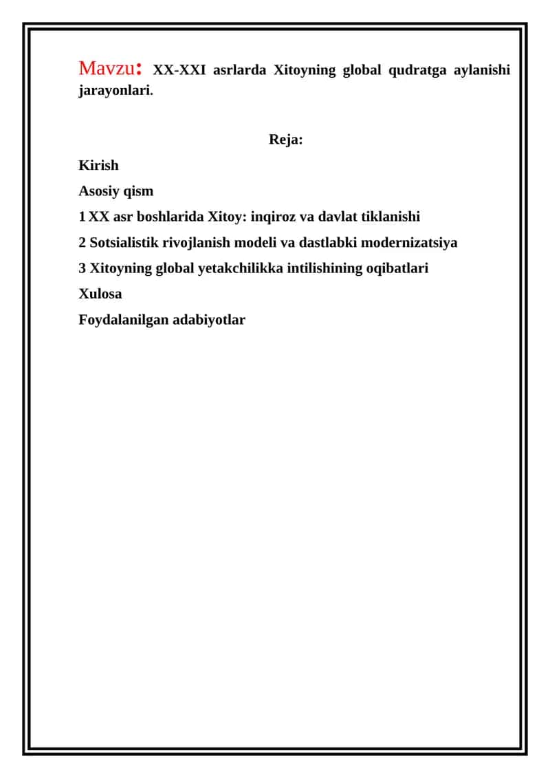 XX-XXI asrlarda Xitoyning global qudratga aylanishi jarayonlari 1