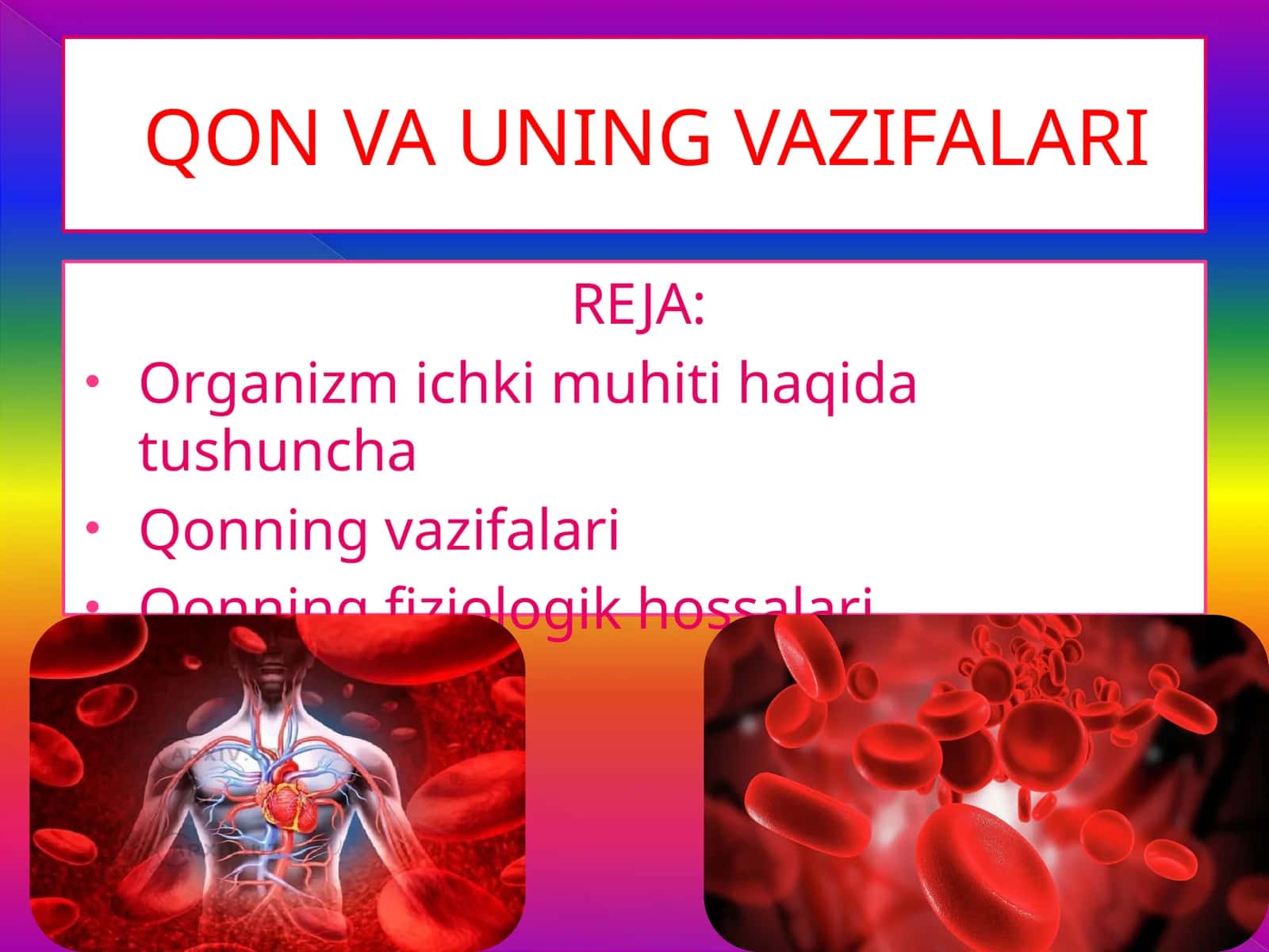 Qon va uning vazifalari 1