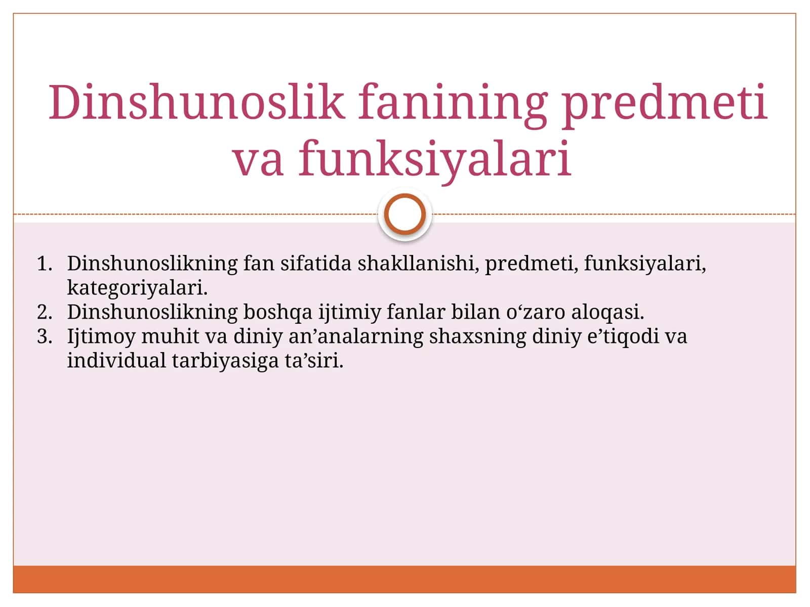 Dinshunoslik fanining predmeti va funksiyalari 1