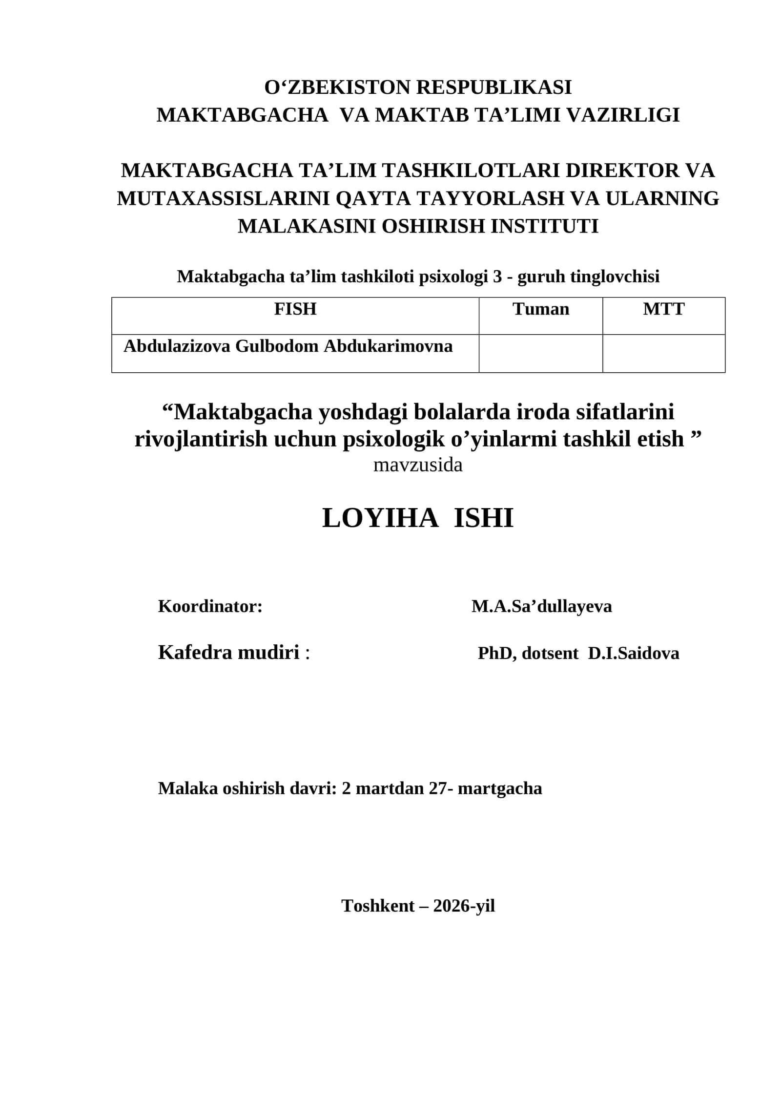 Maktabgacha yoshdagi bolalarda iroda sifatlarini rivojlantirish uchun psixologik o’yinlarmi tashkil etish 1