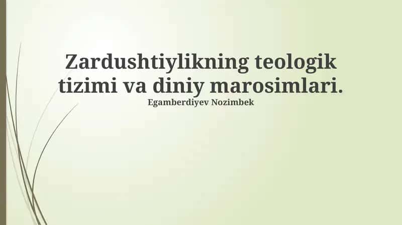 Zardushtiylikning teologik tizimi va diniy marosimlari 1