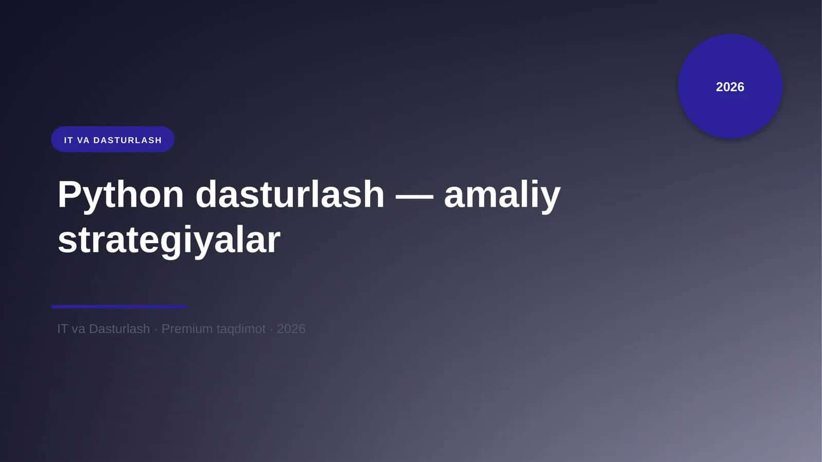 Python dasturlash — amaliy strategiyalar 1