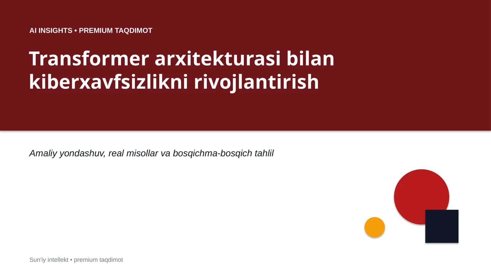 Transformer arxitekturasi bilan kiberxavfsizlikni rivojlantirish 1