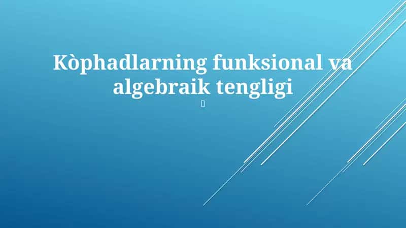 Kòphadlarning funksional va algebraik tengligi 1