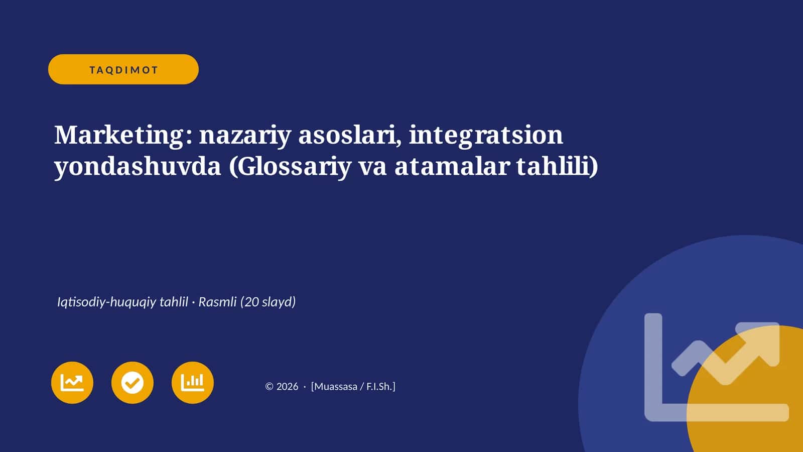 Marketing: nazariy asoslari, integratsion yondashuvda (Glossariy va atamalar tahlili) 1
