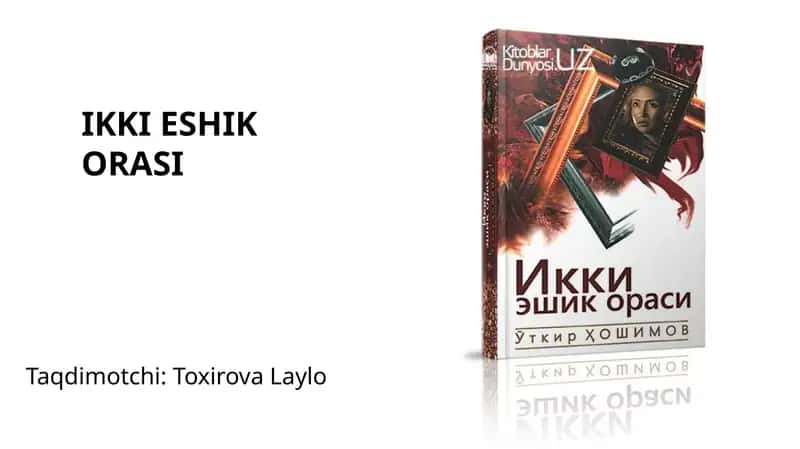 IKKI ESHIK ORASI 1