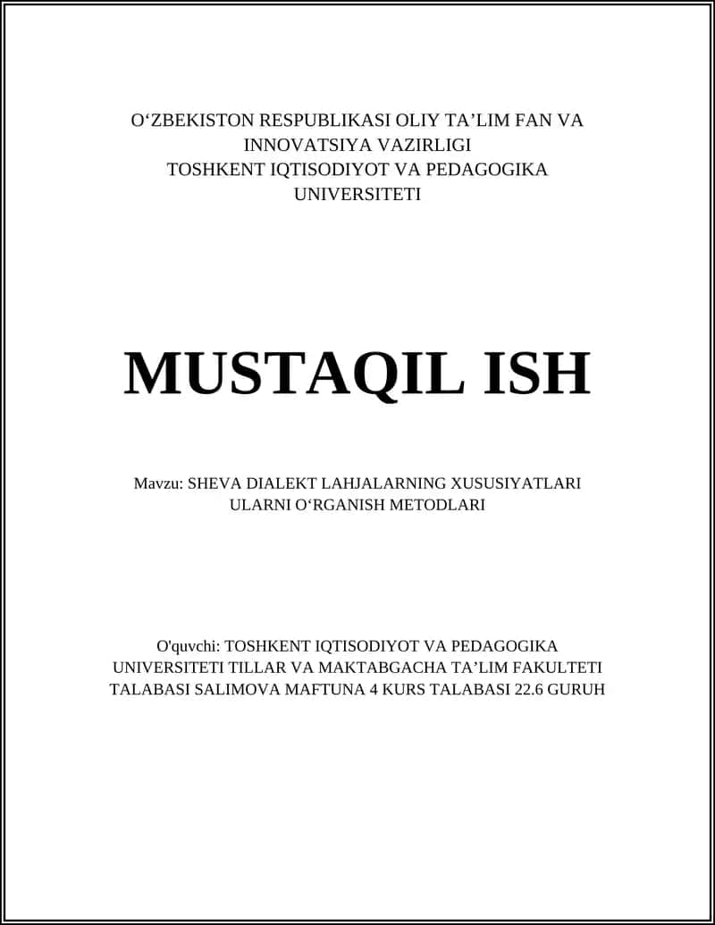 SHEVA DIALEKT LAHJALARNING XUSUSIYATLARI ULARNI OʻRGANISH METODLARI 1