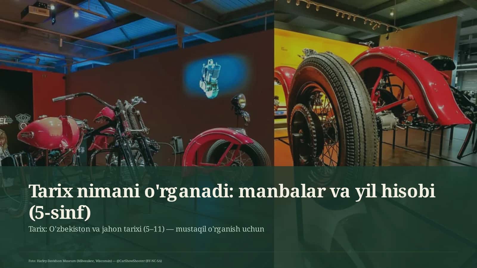 Tarix nimani o'rganadi: manbalar va yil hisobi (5-sinf) 1