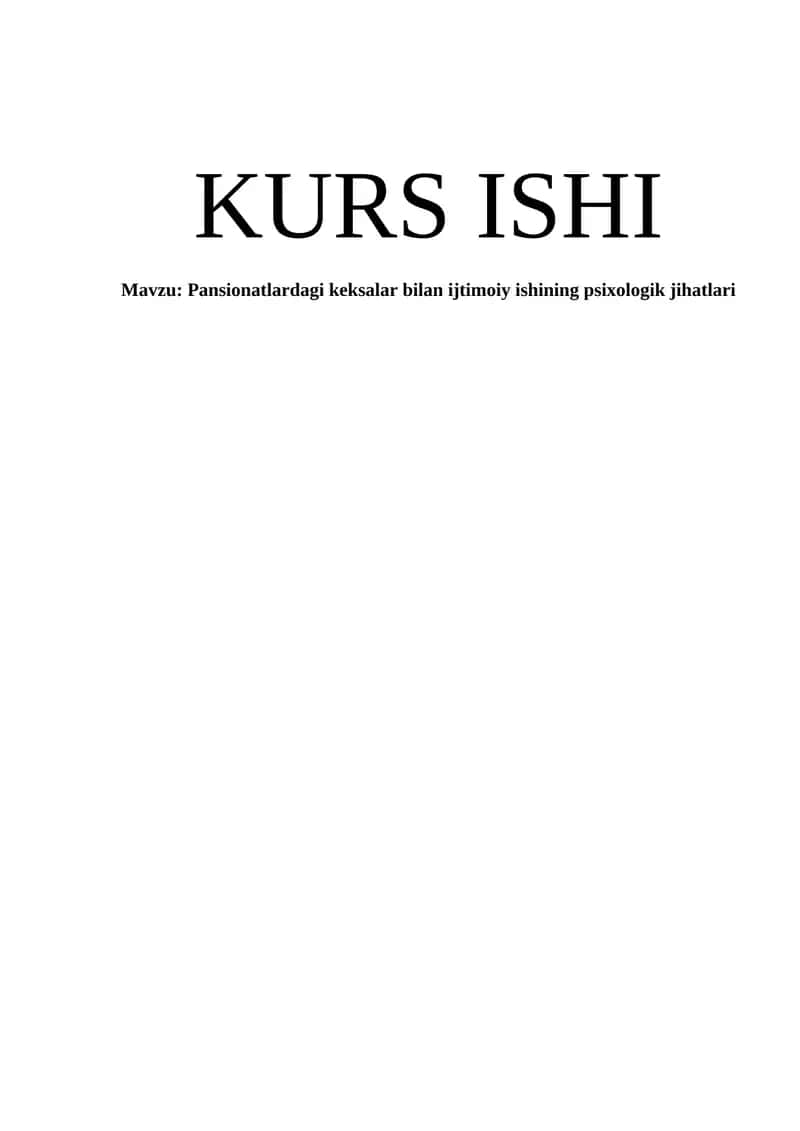 Pansionatlardagi keksalar bilan ijtimoiy ishining psixologik jihatlari 1