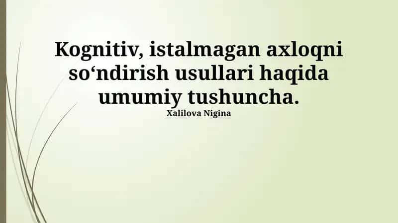 Istalgan axloqni so‘ndirish usullari 1