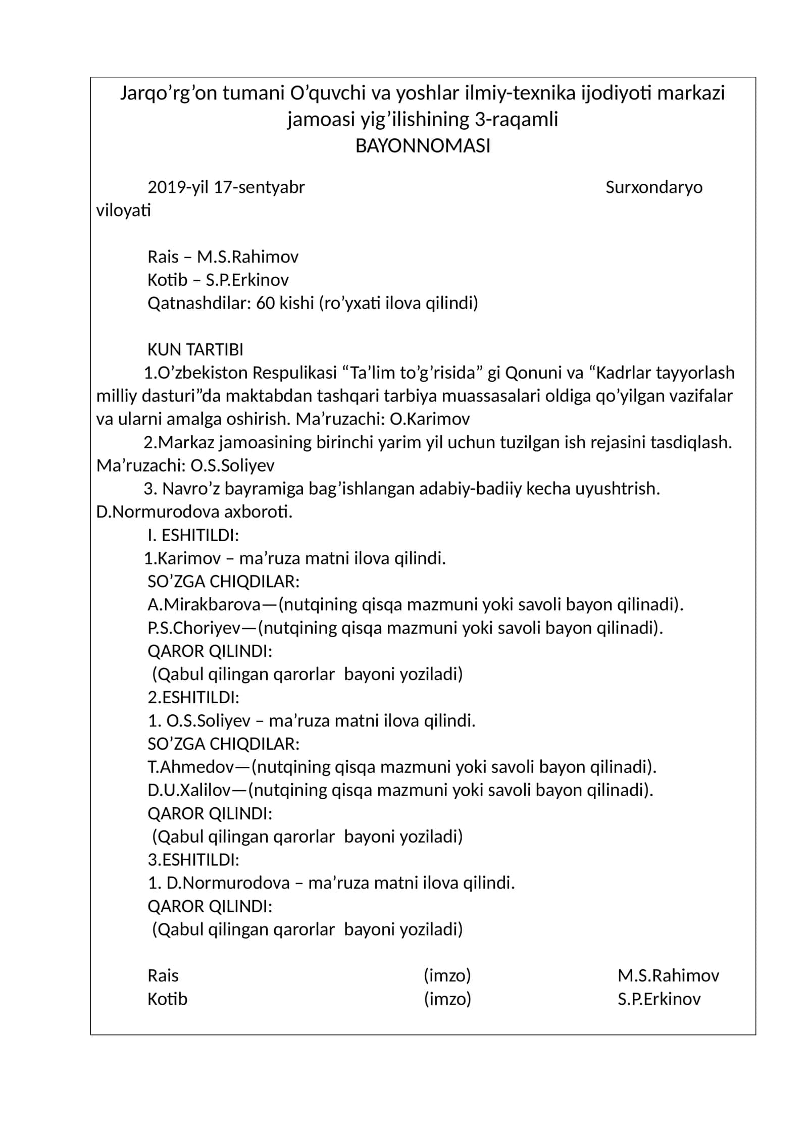 Jarqo’rg’on tumani O’quvchi va yoshlar ilmiy-texnika ijodiyoti markazi jamoasi yig’ilishining 3-raqamli BAYONNOMASI 1