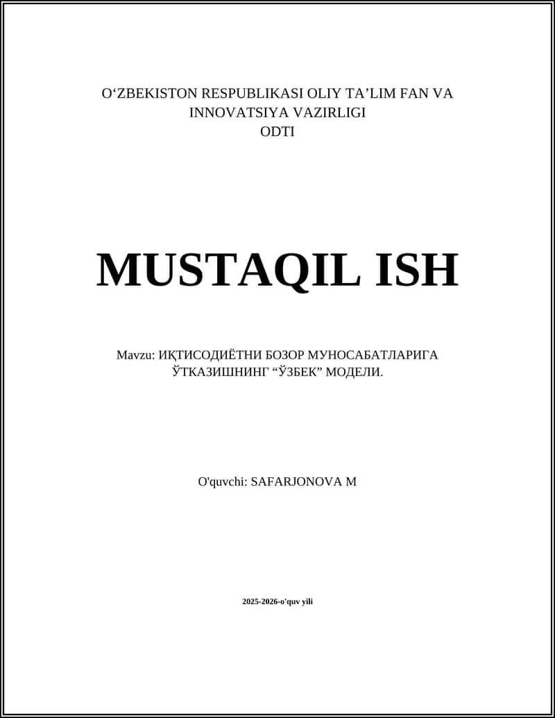 ИҚТИСОДИЁТНИ БОЗОР МУНОСАБАТЛАРИГА ЎТКАЗИШНИНГ “ЎЗБЕК” МОДЕЛИ 1