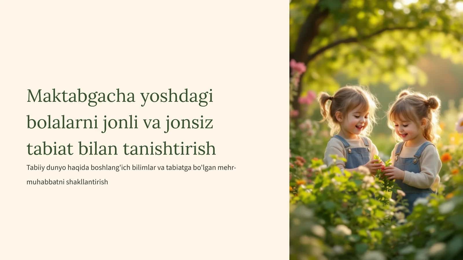 Maktabgacha yoshdagi bolalarni jonli va jonsiz tabiat bilan tanishtirish 1