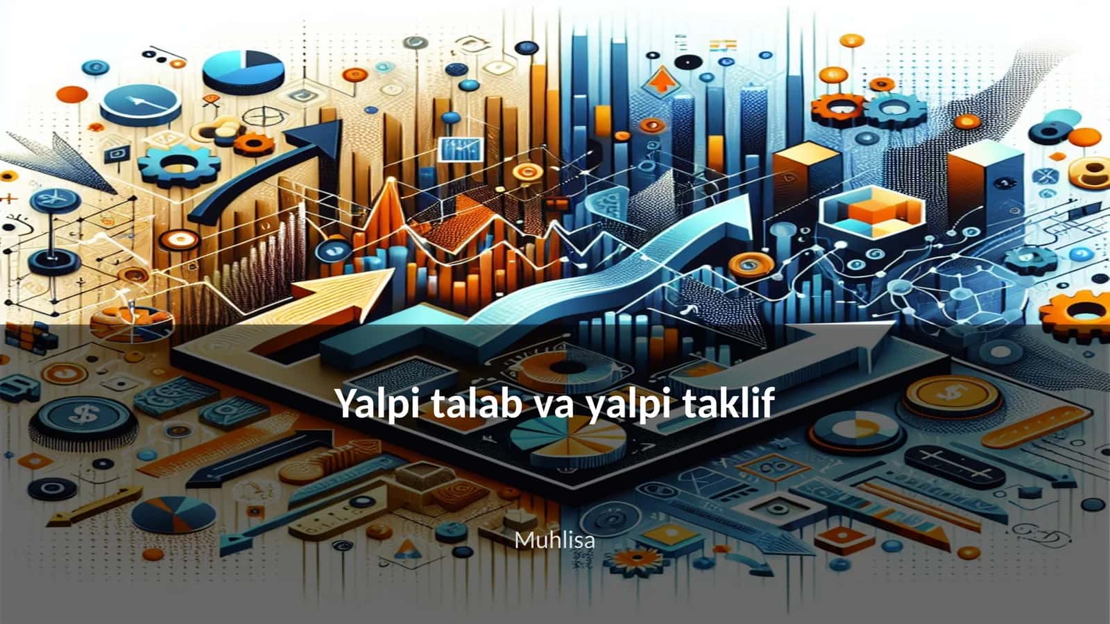 Yalpi talab va yalpi taklif 1