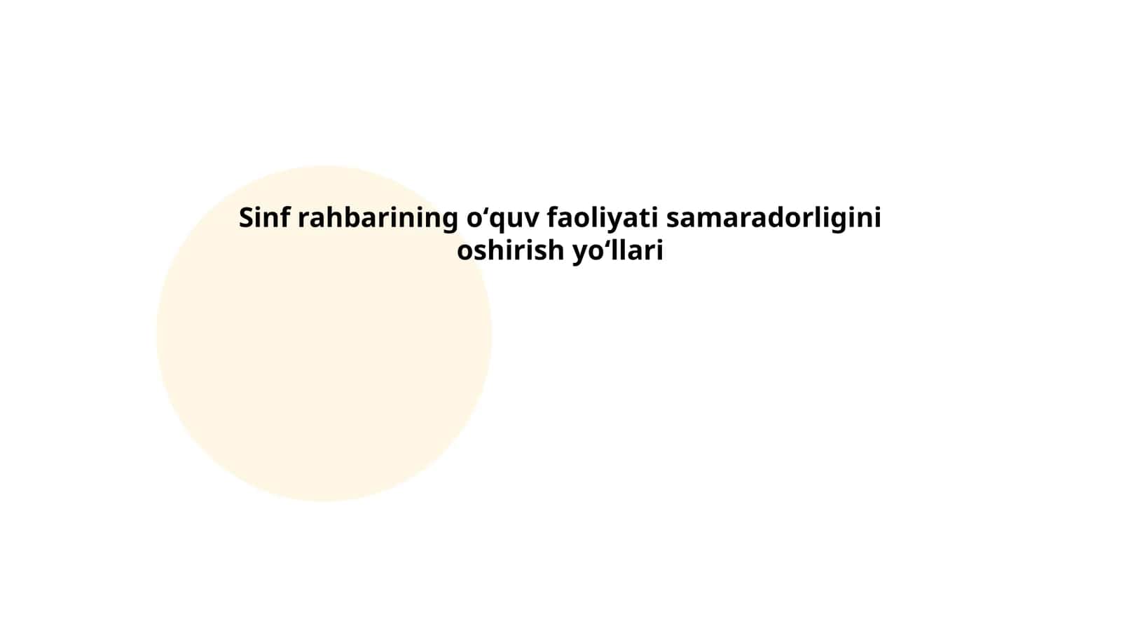Sinf rahbarining oʻquv faoliyati samaradorligini oshirish yoʻllari 1