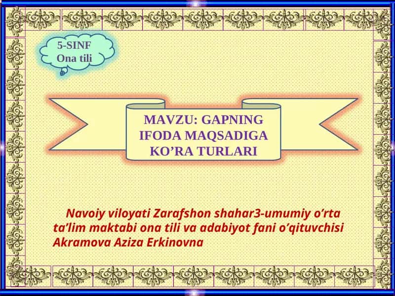 GAPNING IFODA MAQSADIGA KO’RA TURLARI 1