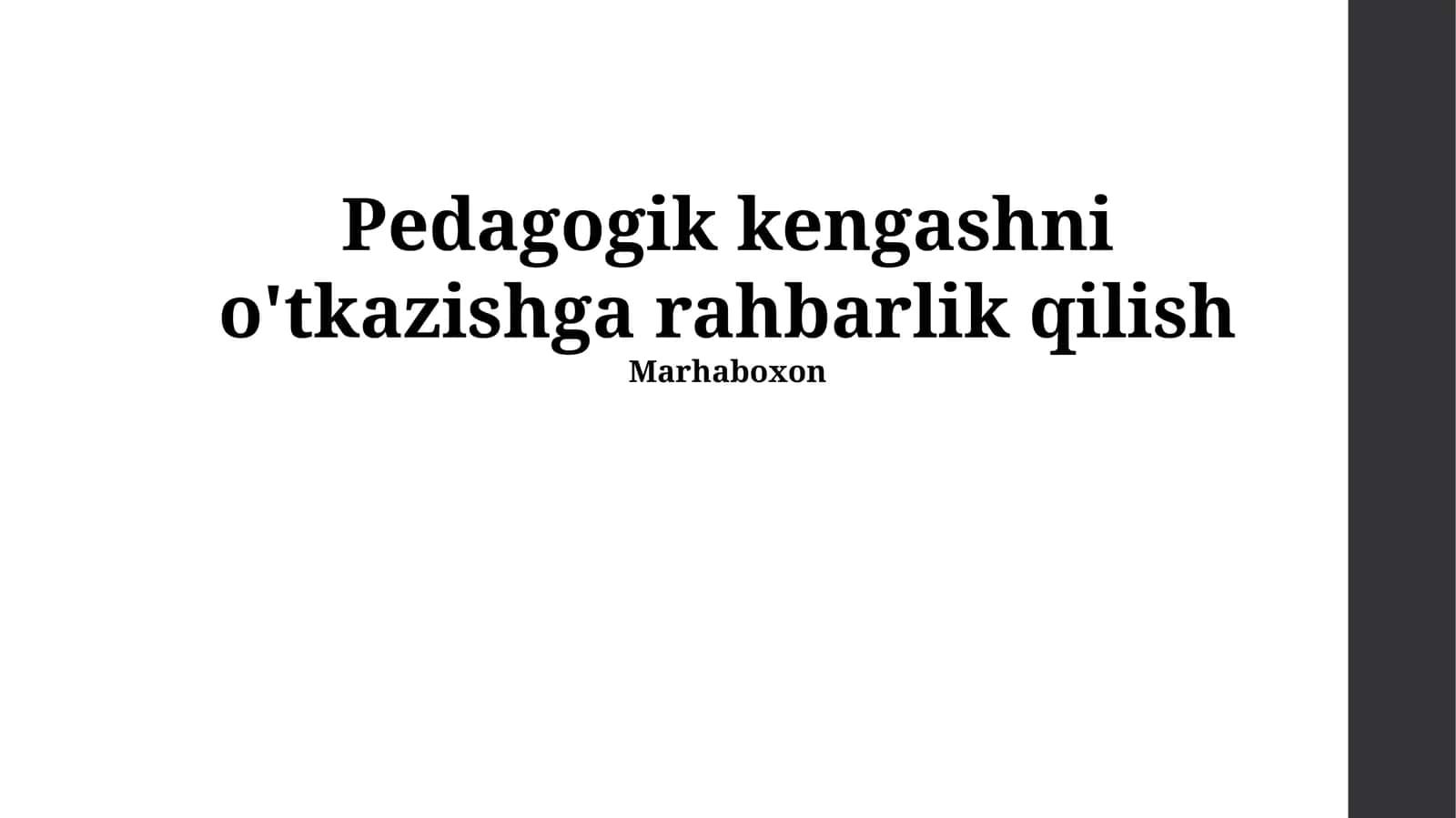 Pedagogik kengashni o'tkazishga rahbarlik qilish 1