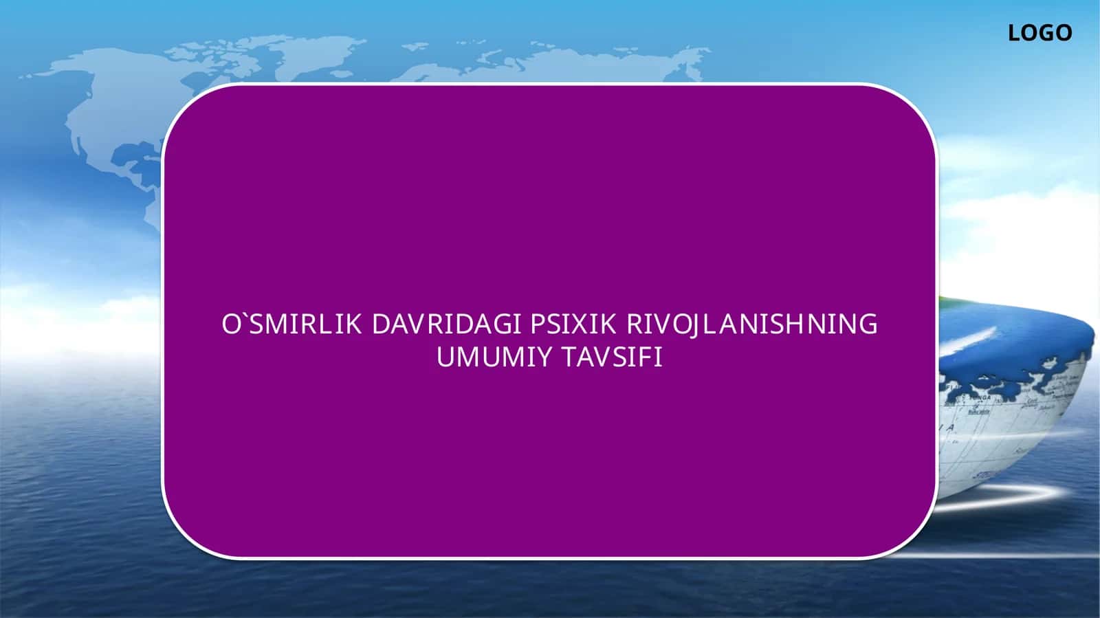 O`SMIRLIK DAVRIDAGI PSIXIK RIVOJLANISHNING UMUMIY TAVSIFI 1