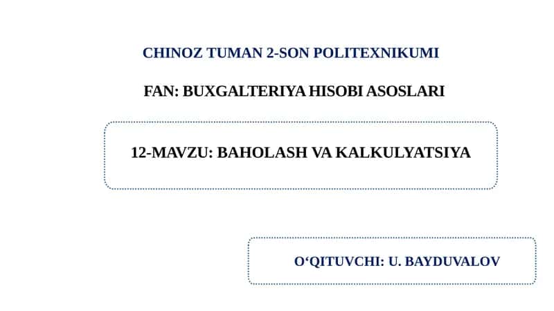 Baholash va kalkulyatsiya. 1