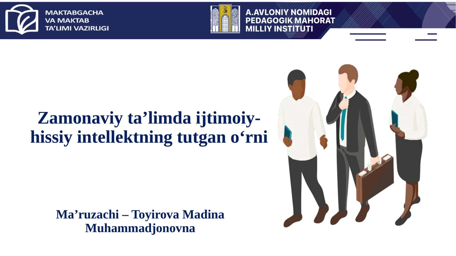 Zamonaviy ta’limda ijtimoiy-hissiy intellektning tutgan o‘rni 1