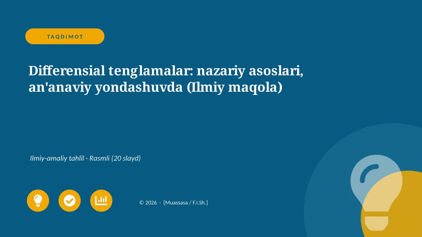 Differensial tenglamalar: nazariy asoslari, an'anaviy yondashuvda 1